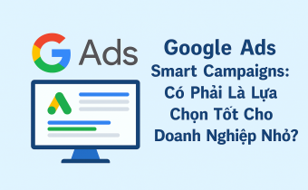 Minh họa giao diện Google Ads Smart Campaigns tối ưu cho doanh nghiệp nhỏ