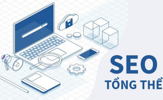 SEO tổng thể là giải pháp toàn diện cho doanh nghiệp nhỏ phát triển trên môi trường số